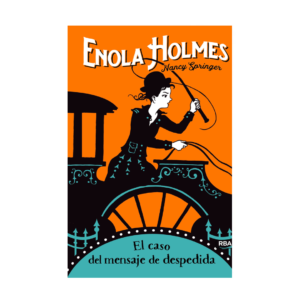 Libro – Enola Holmes 6. “El caso del mensaje de despedida” – Nancy Springer