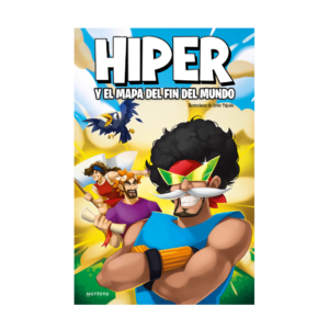 Libro – HIPER y el mapa del fin del mundo – Hiper