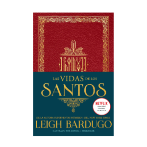 Libro – Las vidas de los santos – Leigh Bardugo