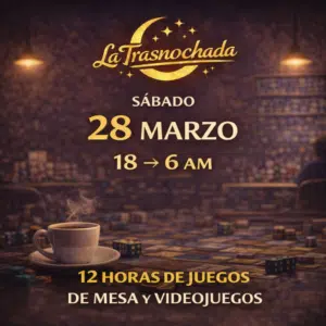 LA TRASNOCHADA MARZO