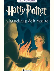 HARRY POTTER y Las Reliquias de la Muerte (TAPA DURA)